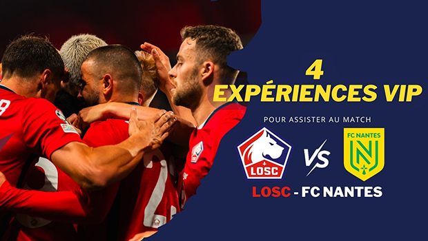places vip match losc nantes 4 janvier 2025 jeu concours