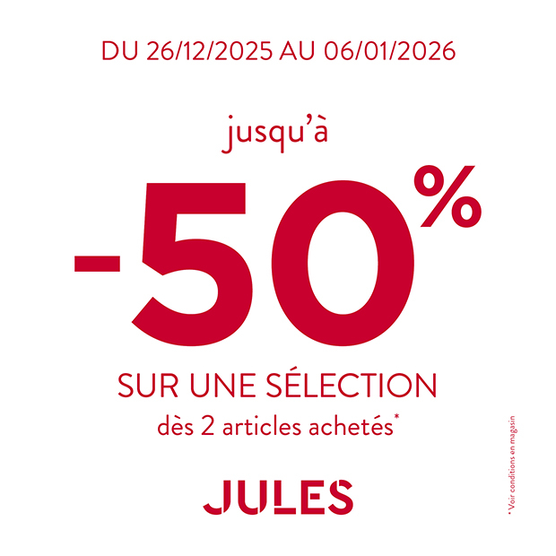 JULES | Ventes privées : Jusqu'à -50% sur une sélection dès 2 articles achetés.